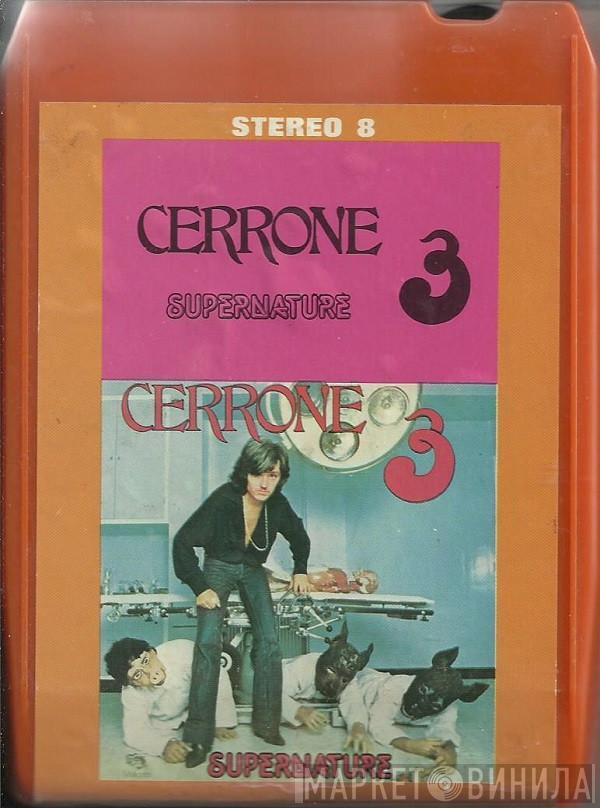  Cerrone  - Cerrone 3 - Supernature