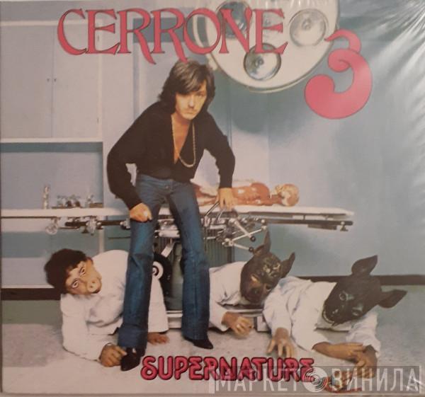  Cerrone  - Cerrone 3 - Supernature