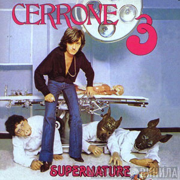  Cerrone  - Cerrone 3 - Supernature