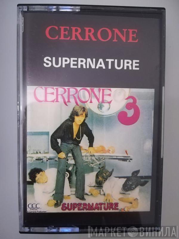  Cerrone  - Cerrone 3 - Supernature