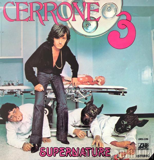  Cerrone  - Cerrone 3 - Supernature