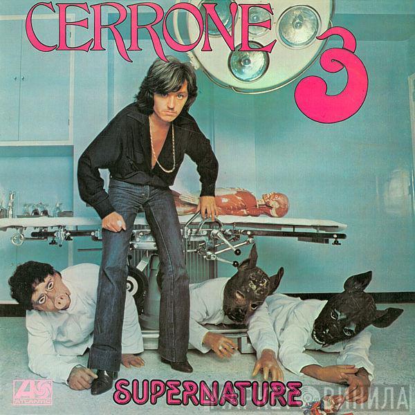  Cerrone  - Cerrone 3 - Supernature