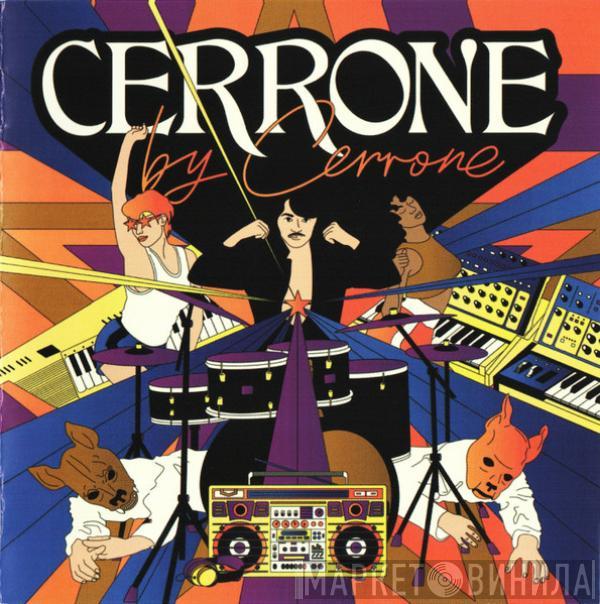 Cerrone - Cerrone By Cerrone