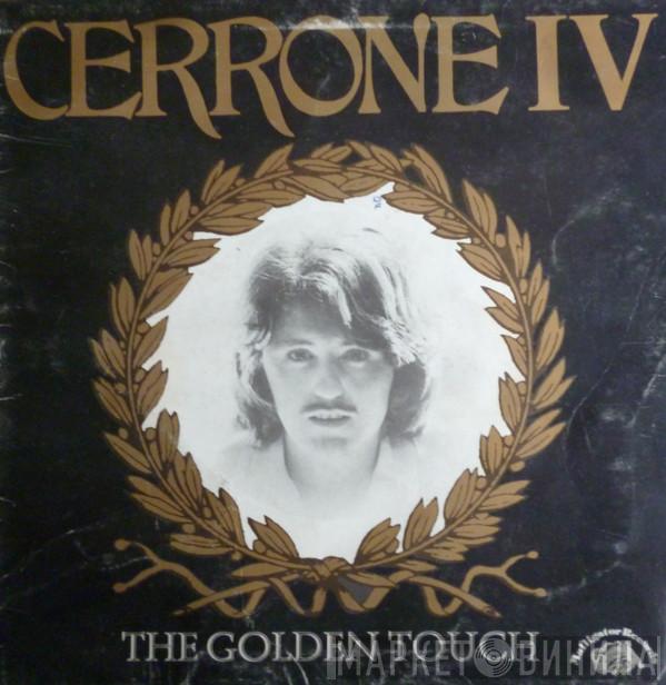  Cerrone  - Cerrone IV - The Golden Touch
