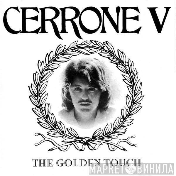  Cerrone  - Cerrone IV - The Golden Touch