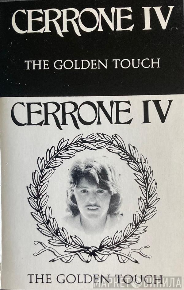  Cerrone  - Cerrone IV - The Golden Touch