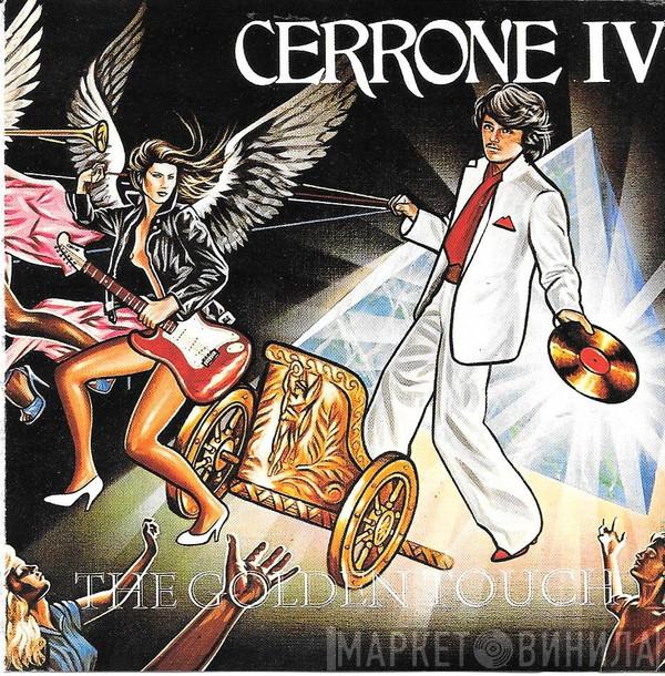  Cerrone  - Cerrone IV - The Golden Touch