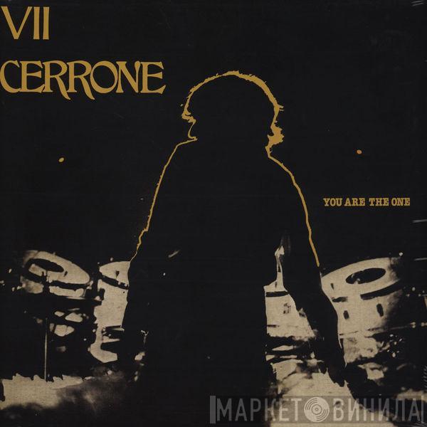  Cerrone  - Cerrone VII - You Are The One