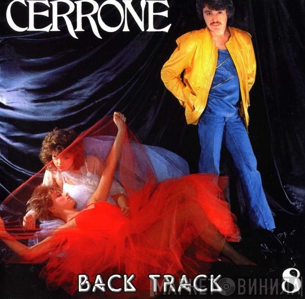  Cerrone  - Cerrone VIII - Back Track