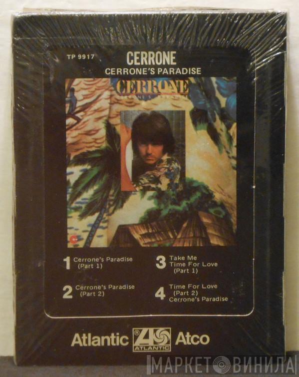  Cerrone  - Cerrone’s Paradise