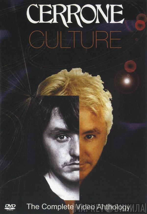  Cerrone  - Culture - The Complete Video Anthology