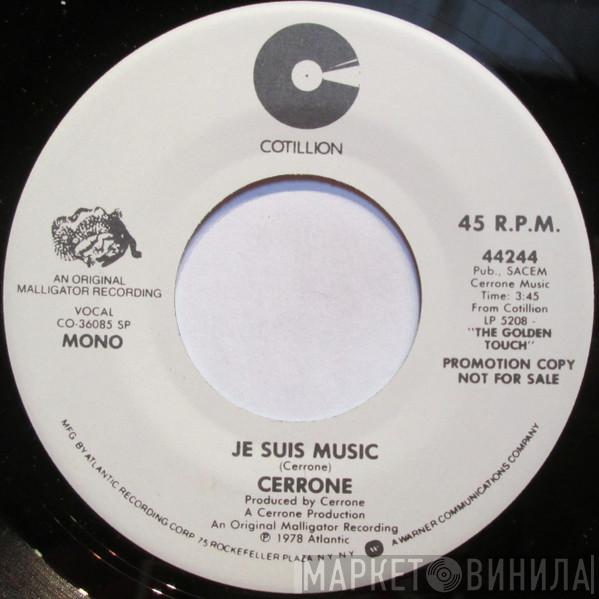  Cerrone  - Je Suis Music