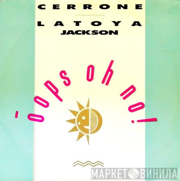 Cerrone, La Toya Jackson - Oops Oh No!