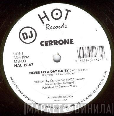 Cerrone - Never Let A Day Go By
