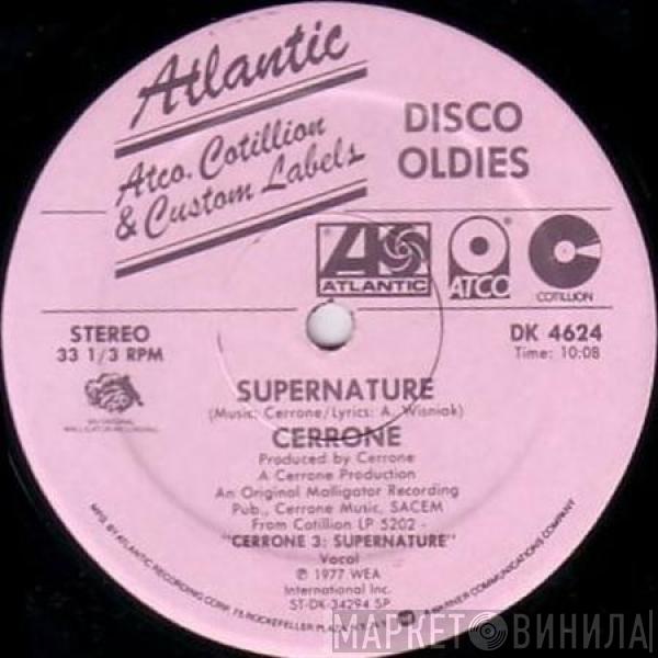Cerrone - Supernature / Give Me Love