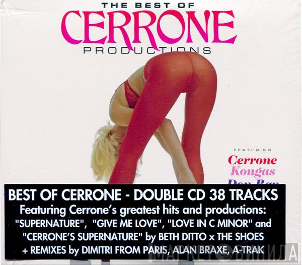  Cerrone  - The Best Of Cerrone Productions
