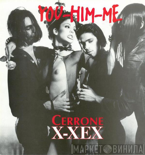  Cerrone  - You-Him-Me
