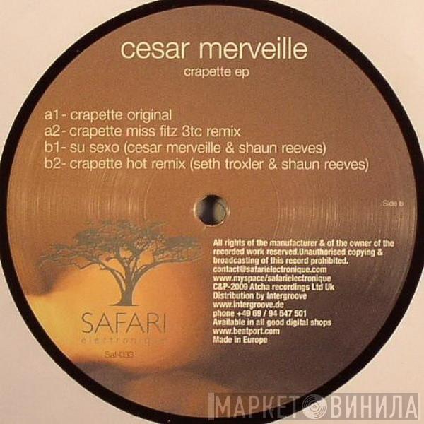 Cesar Merveille - Crapette EP