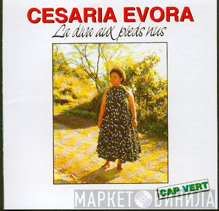 Cesaria Evora - La Diva Aux Pieds Nus