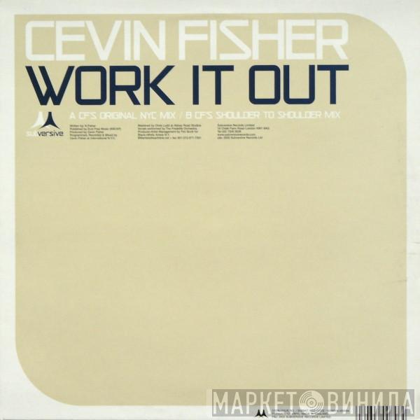 Cevin Fisher - Work It Out