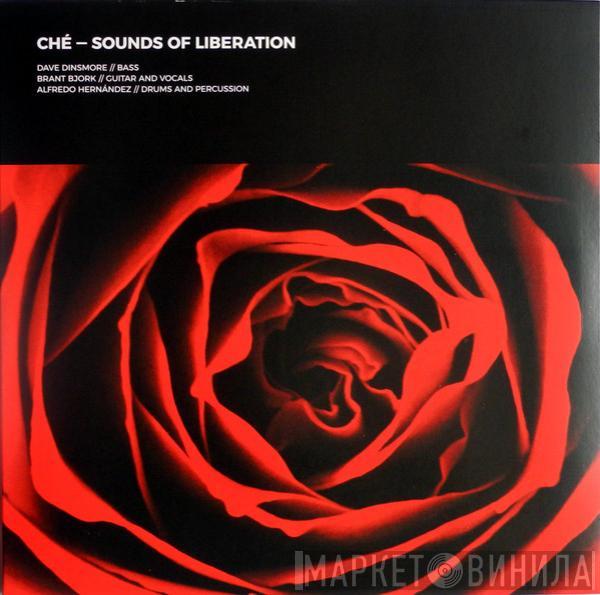 Ché  - Sounds Of Liberation