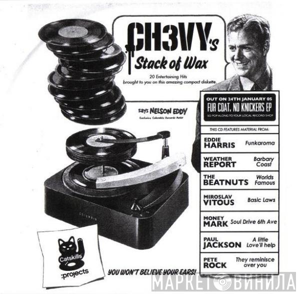 Ch3vy - Ch3vy's Stack Of Wax