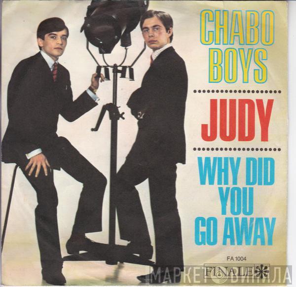 Chabo Boys - Judy / Why Did You Go Away