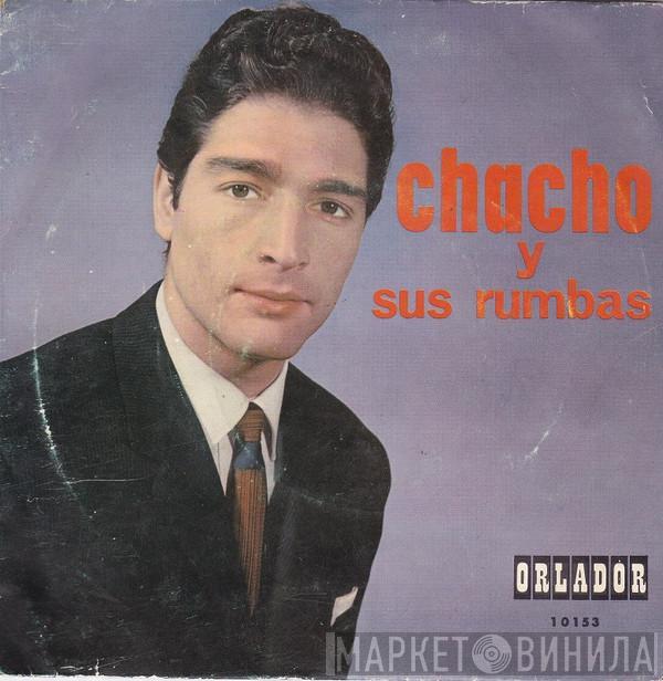 Chacho - Chacho Y Sus Rumbas