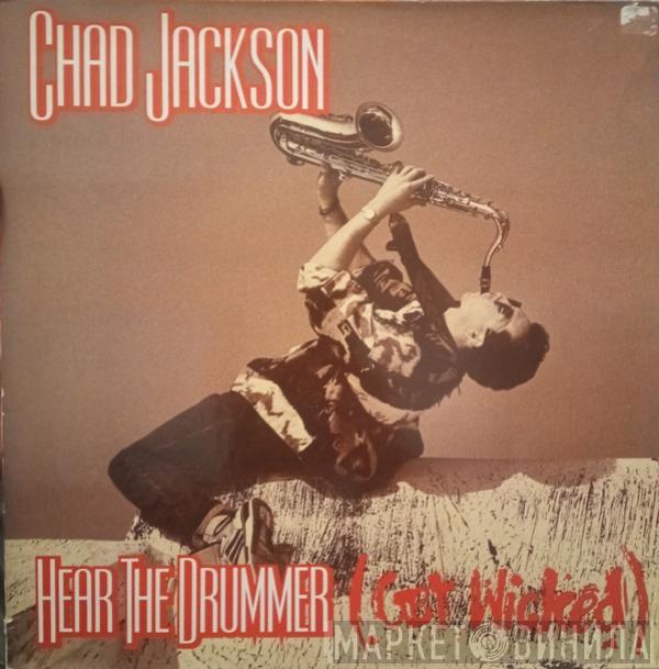 Chad Jackson - Hear The Drummer (Get Wicked)