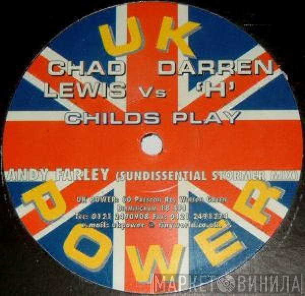 Chad Lewis, Darren 'H' - Childs Play