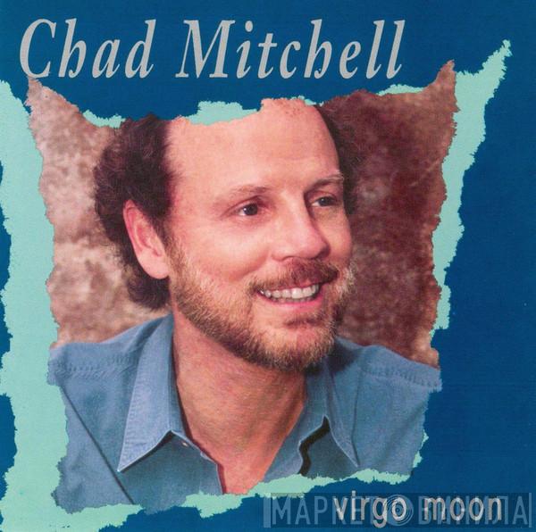 Chad Mitchell  - Virgo Moon