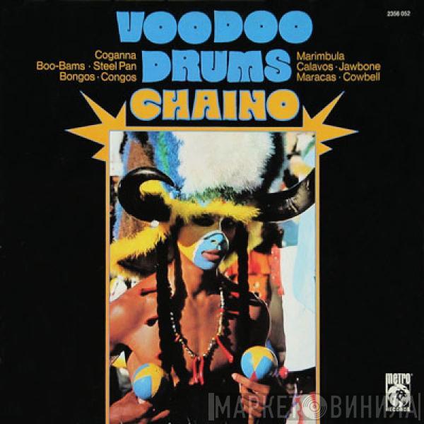 Chaino - Voodoo Drums