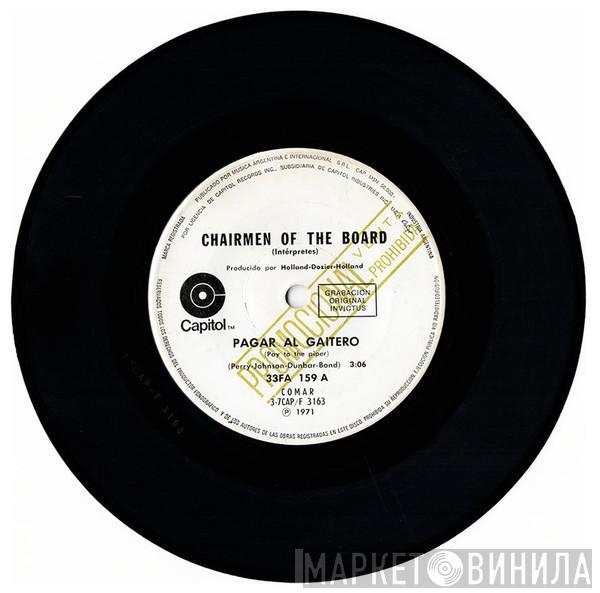  Chairmen Of The Board  - Presidente Del Directorio = Chairman Of The Board / Cuando Me Dirá Ella Que Me Necesita = When Will She Tell Me She Needs Me