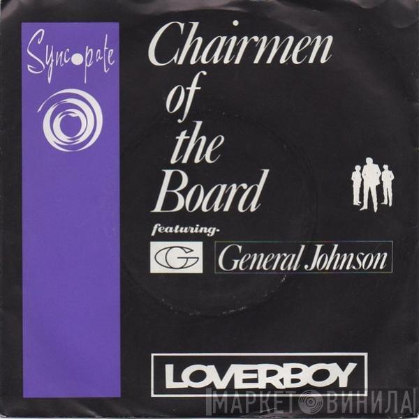 Chairmen Of The Board, General Johnson - Loverboy