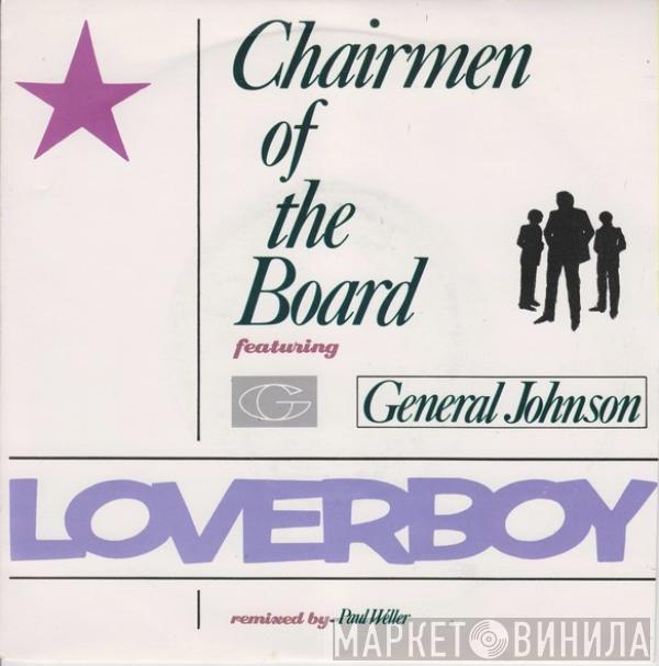 Chairmen Of The Board, General Johnson - Loverboy