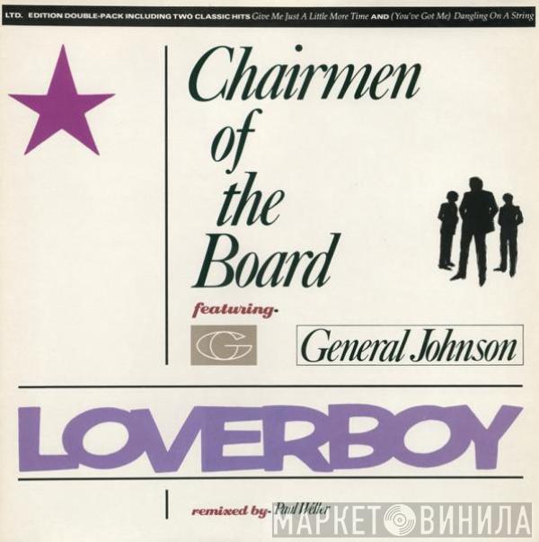 Chairmen Of The Board, General Johnson - Loverboy