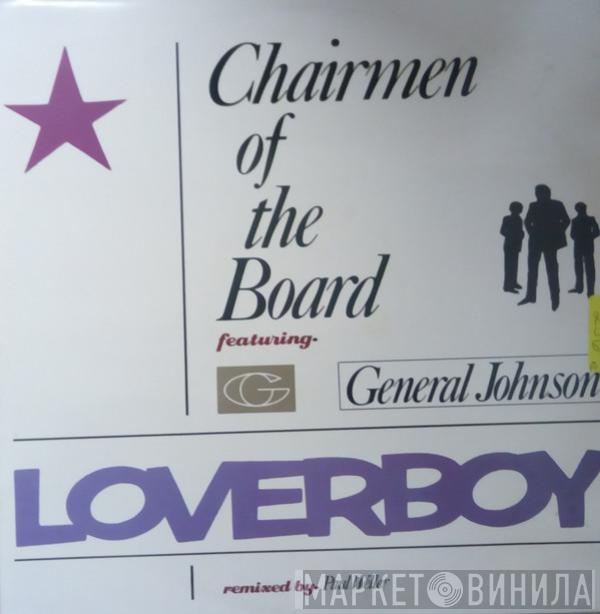 Chairmen Of The Board, General Johnson - Loverboy