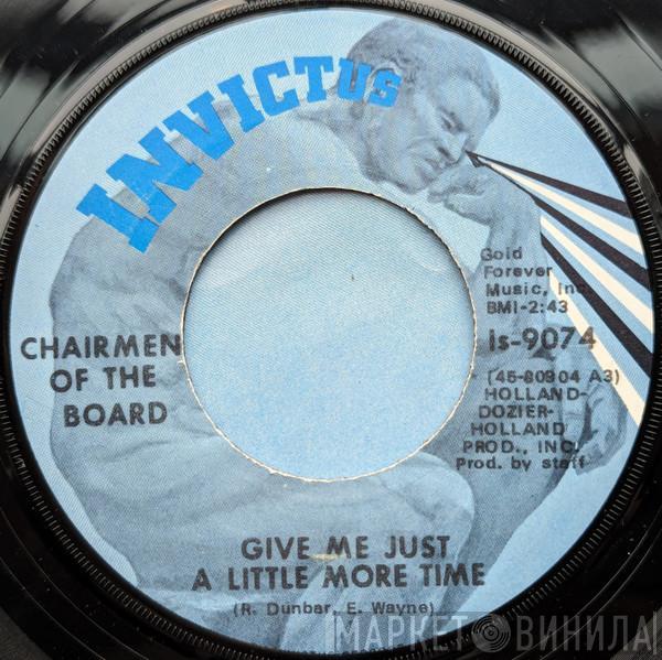 Chairmen Of The Board - Give Me Just A Little More Time