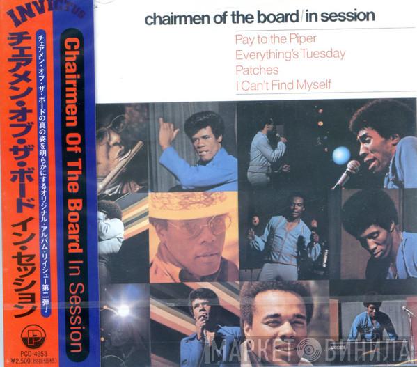  Chairmen Of The Board  - In Session