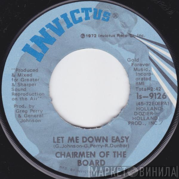 Chairmen Of The Board - Let Me Down Easy / I Can't Find Myself