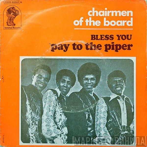 Chairmen Of The Board - Pay To The Piper / Bless You