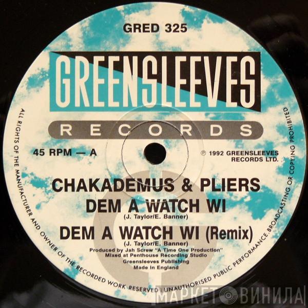 Chaka Demus & Pliers - Dem A Watch Wi