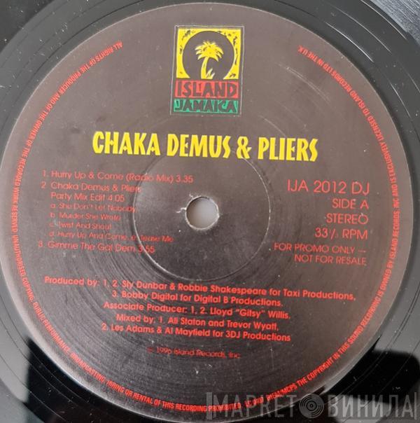 Chaka Demus & Pliers - Hurry Up & Come