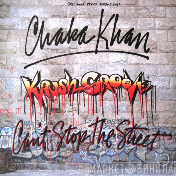 Chaka Khan - (Krush Groove) Can't Stop The Street