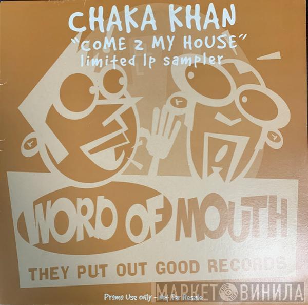 Chaka Khan - Come 2 My House (Limited LP Sampler)