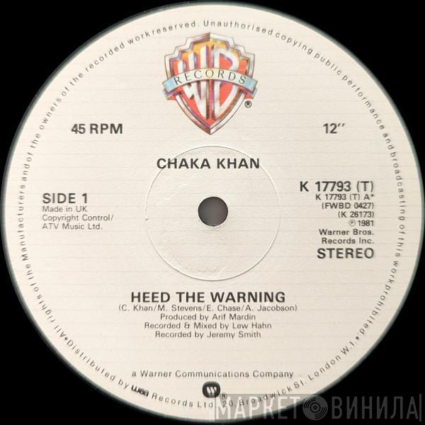 Chaka Khan - Heed The Warning