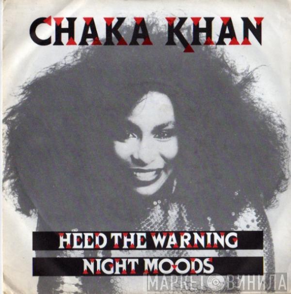 Chaka Khan - Heed The Warning