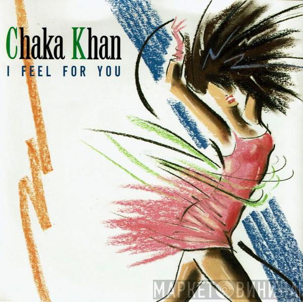  Chaka Khan  - I Feel For You