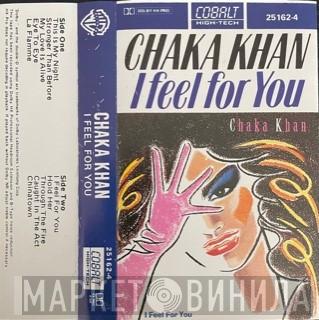  Chaka Khan  - I Feel For You