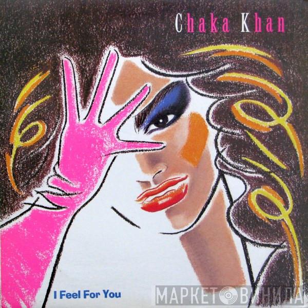  Chaka Khan  - I Feel For You